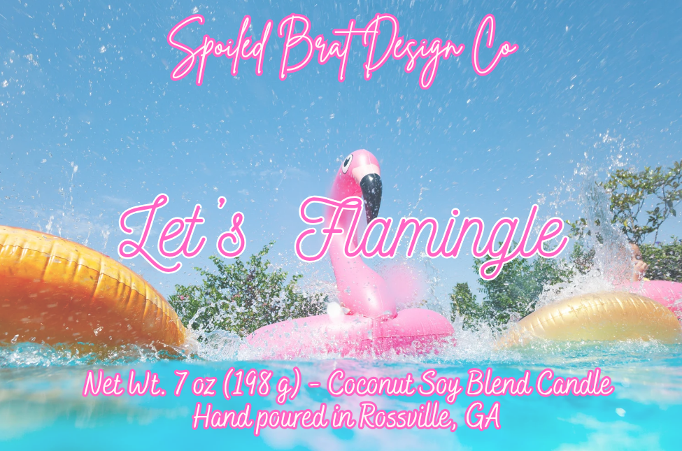 Let's Flamingle 7 oz Candle